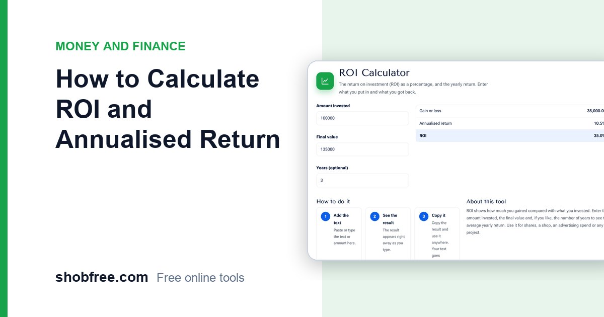 How to Calculate ROI and Annualised Return