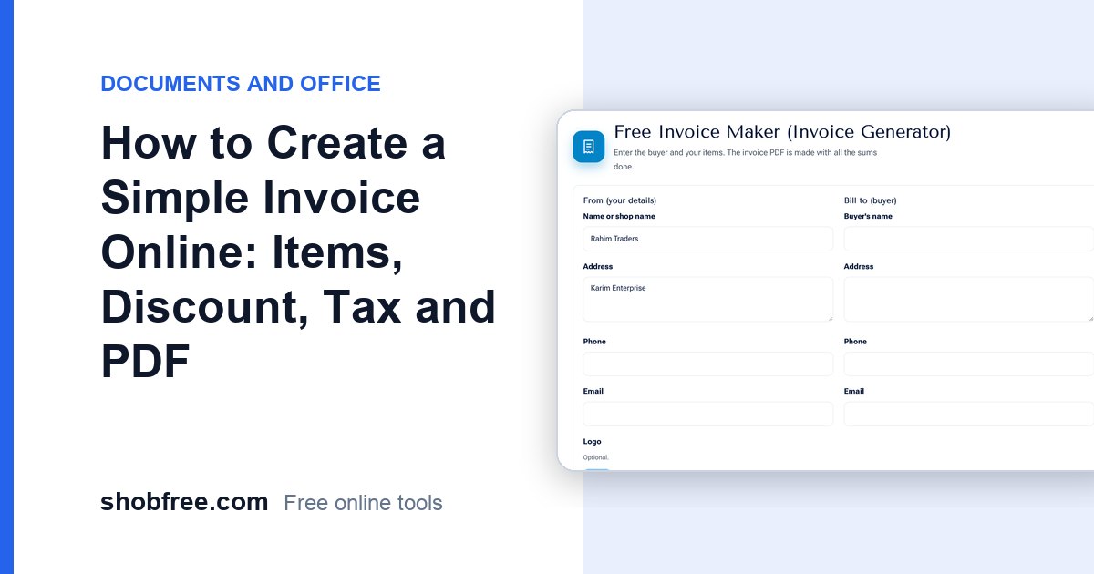 How to Create a Simple Invoice Online (Tax, Discount, PDF)