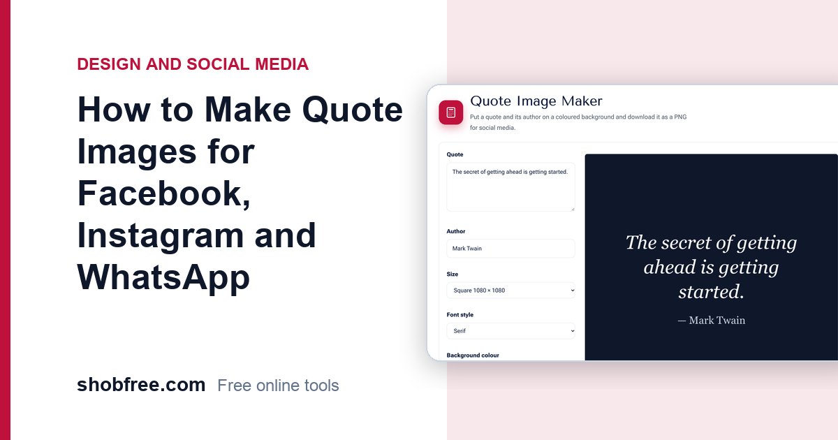 How to Make Quote Images for Facebook, Instagram and WhatsApp