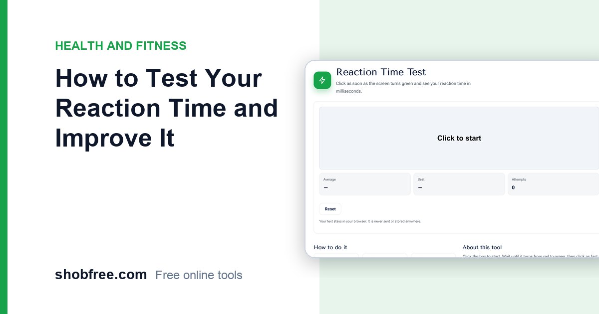 How to Test Your Reaction Time and Improve It