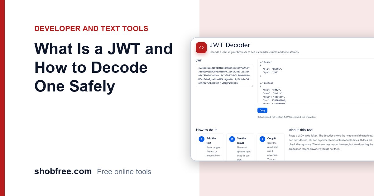What Is a JWT and How to Decode One Safely
